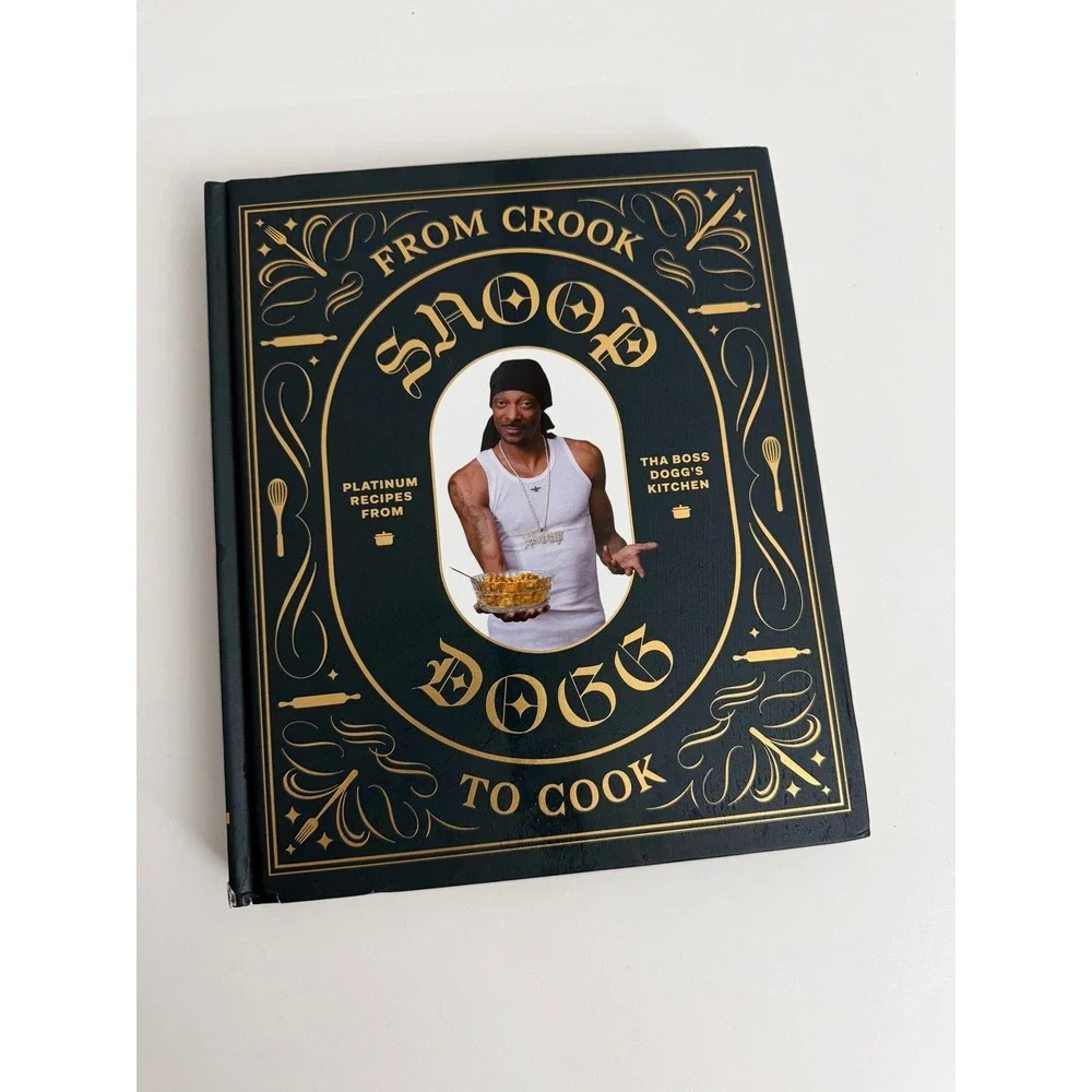 Snoop Dogg From Crook to Cook Platinum Recipes Hardcover Cookbook 9781452179612